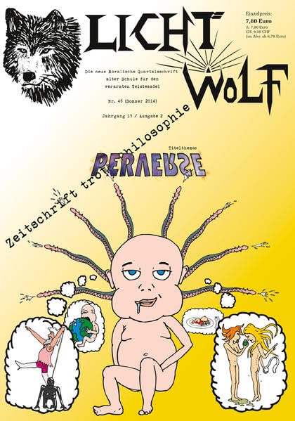 Lichtwolf Nr. 46 ("Perverse"): Zeitschrift trotz Philosophie Philosophy