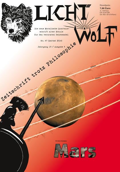 Lichtwolf Nr. 47 („Mars“): Zeitschrift trotz Philosophie Philosophy