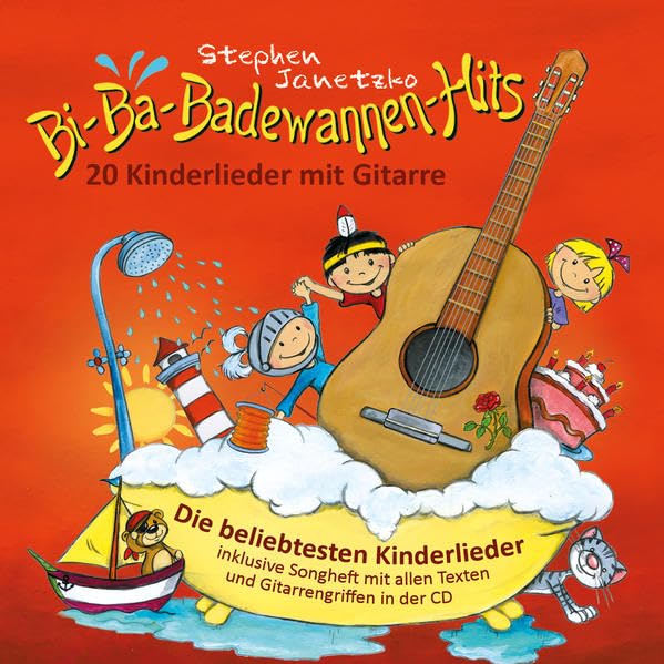 Bi-Ba-Badewannen-Hits - 20 Kinderlieder mit Gitarre Children & Young People