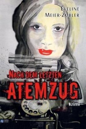 Nach dem letzten Atemzug Crime & Thrillers