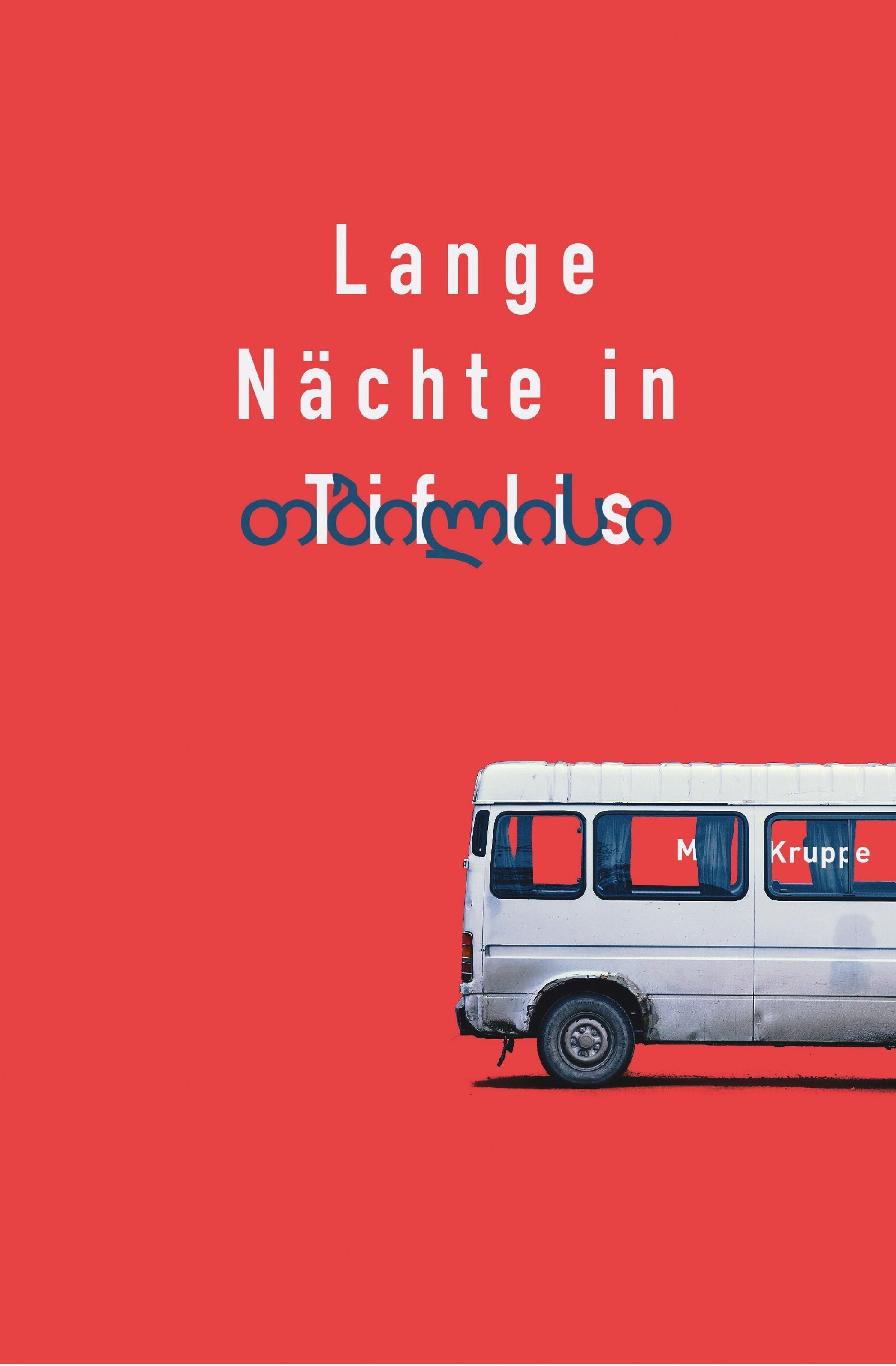 Lange Nächte in Tiflis Contemporary literature Books