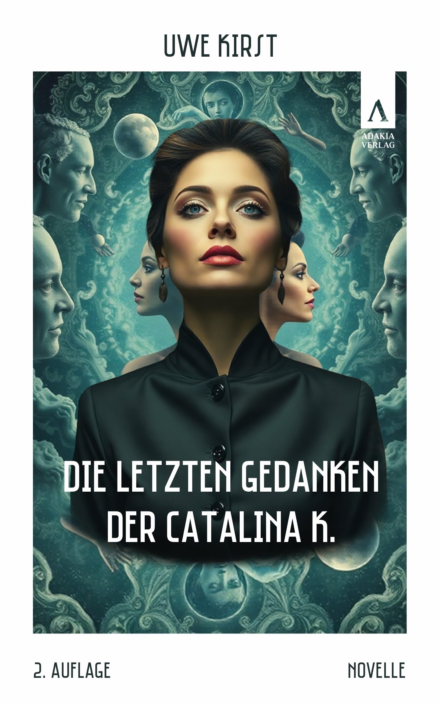 Die letzten Gedanken der Catalina K. Classics