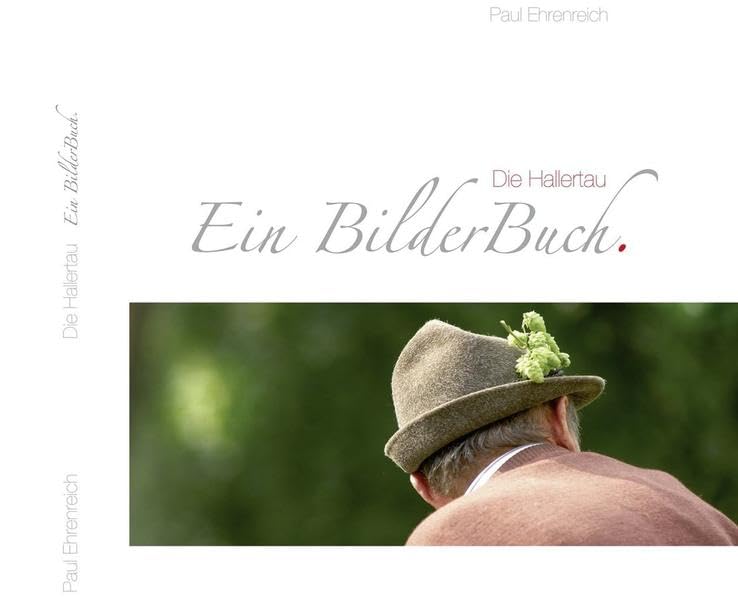 Die Hallertau Ein BilderBuch book