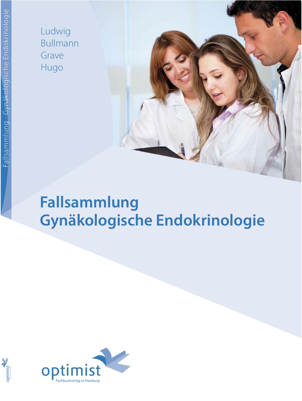 Fallsammlung Gynäkologische Endokrinologie Medicine