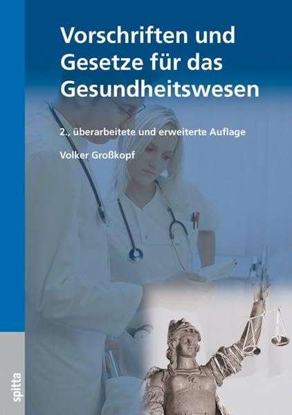 Vorschriften und Gesetze für das Gesundheitswesen Medicine