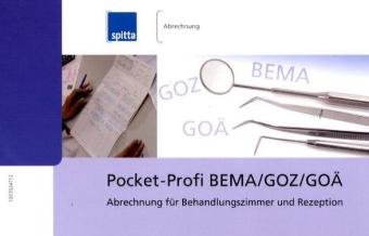 Pocket-Profi BEMA/GOZ/GOÄ: Abrechnung für Behandlungszimmer und Rezeption Medicine