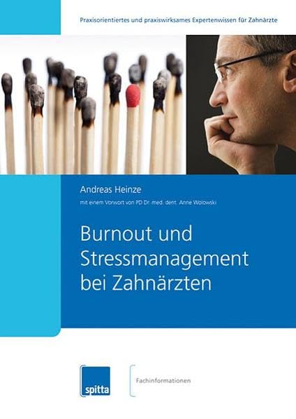 Burnout und Stressmanagement bei Zahnärzten Medicine