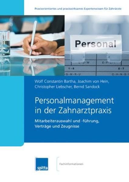 Personalmanagement in der Zahnarztpraxis Medicine