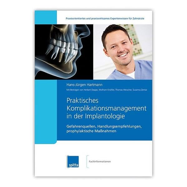 Praktisches Komplikationsmanagement in der Implantologie Medicine