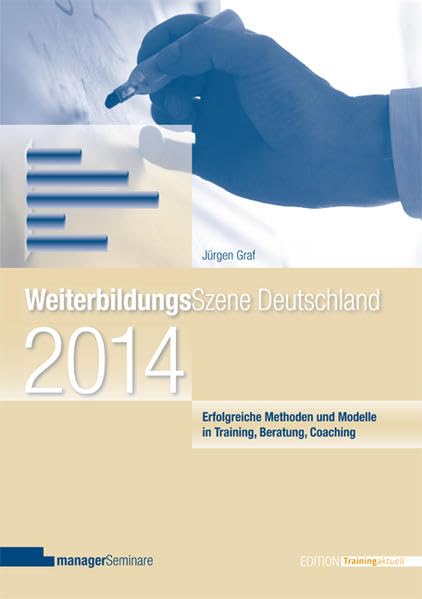 Honorar- und Gehaltstudie für Trainer, Berater und Coachs. Weiterbildungsszene Deutschland 2013 book