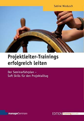Projektleiter-Trainings erfolgreich leiten Law