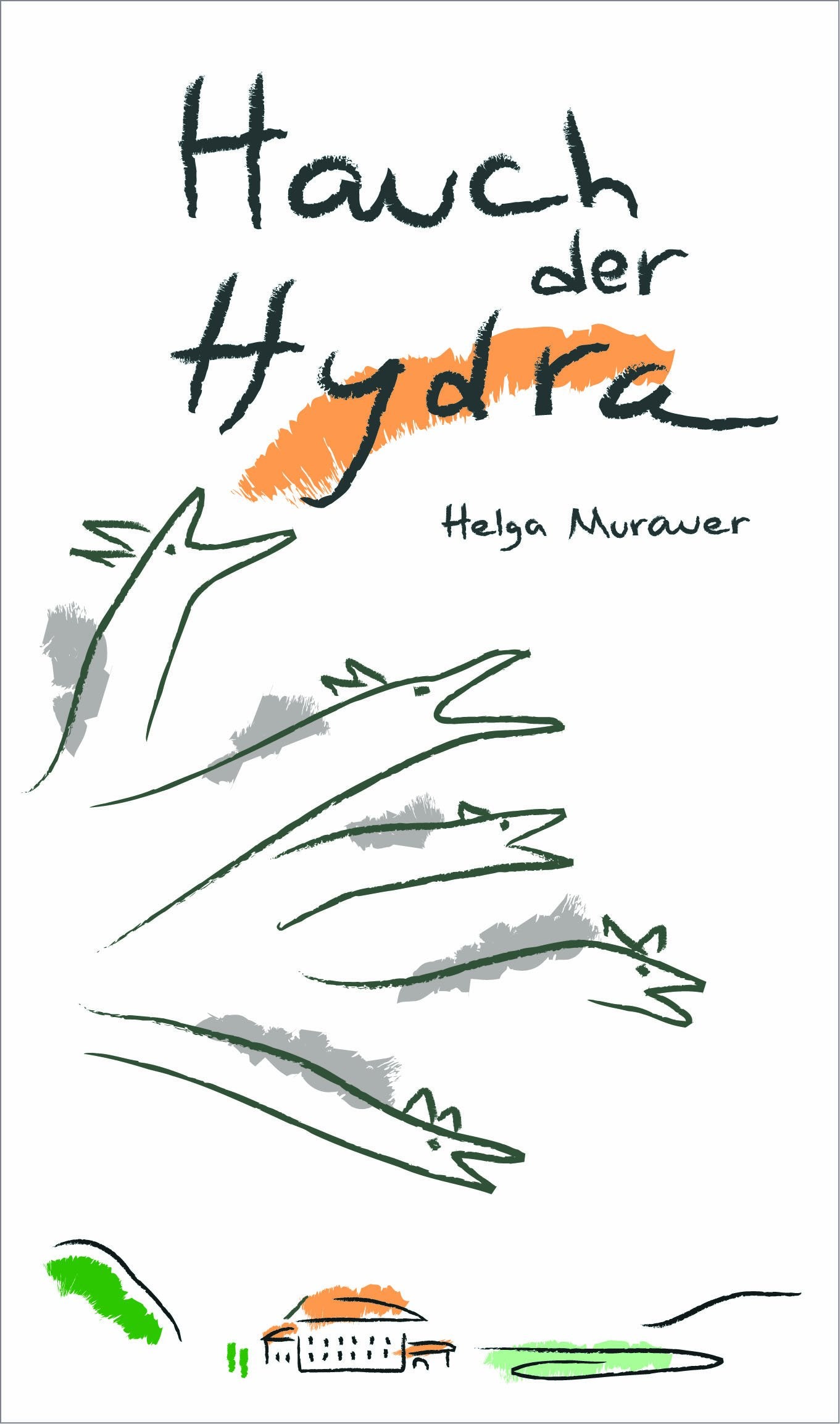 Hauch der Hydra: Ein italienischer Politthriller Contemporary literature