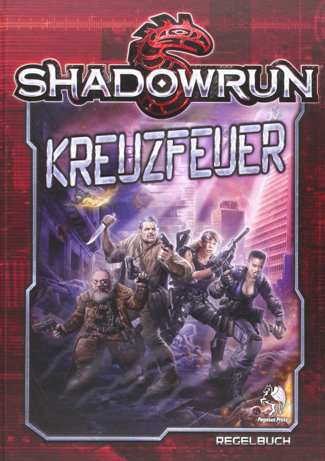 Shadowrun: Kreuzfeuer (Hardcover) Contemporary literature