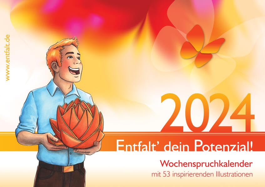 entfalt®-Kalender 2024: Entfalt' dein Potenzial!: Wochenspruchkalender mit inspirierenden Bildern Business, Finance & Career