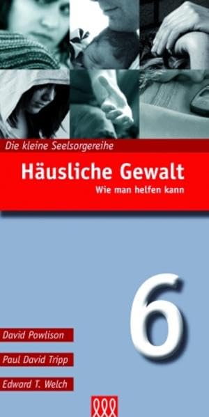 Häusliche Gewalt (Nr. 6): Wie man helfen kann Religion & Esotericism