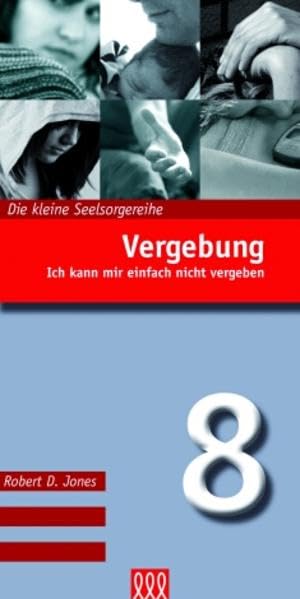 Vergebung (Nr. 8): Ich kann mir einfach nicht vergeben Religion & Esotericism
