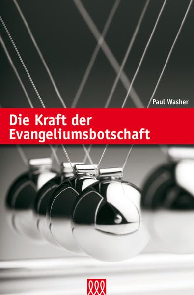 Die Kraft der Evangeliumsbotschaft (Biblische Lehre) Religion & Esotericism