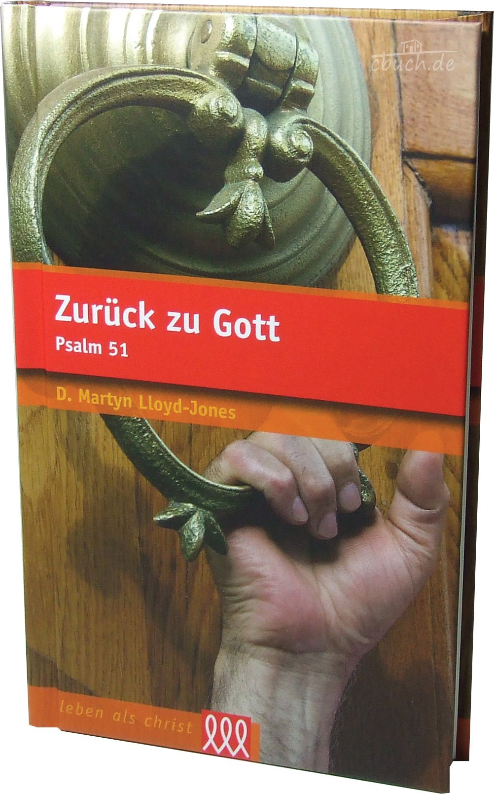 Zurück zu Gott: Psalm 51 Religion & Esotericism