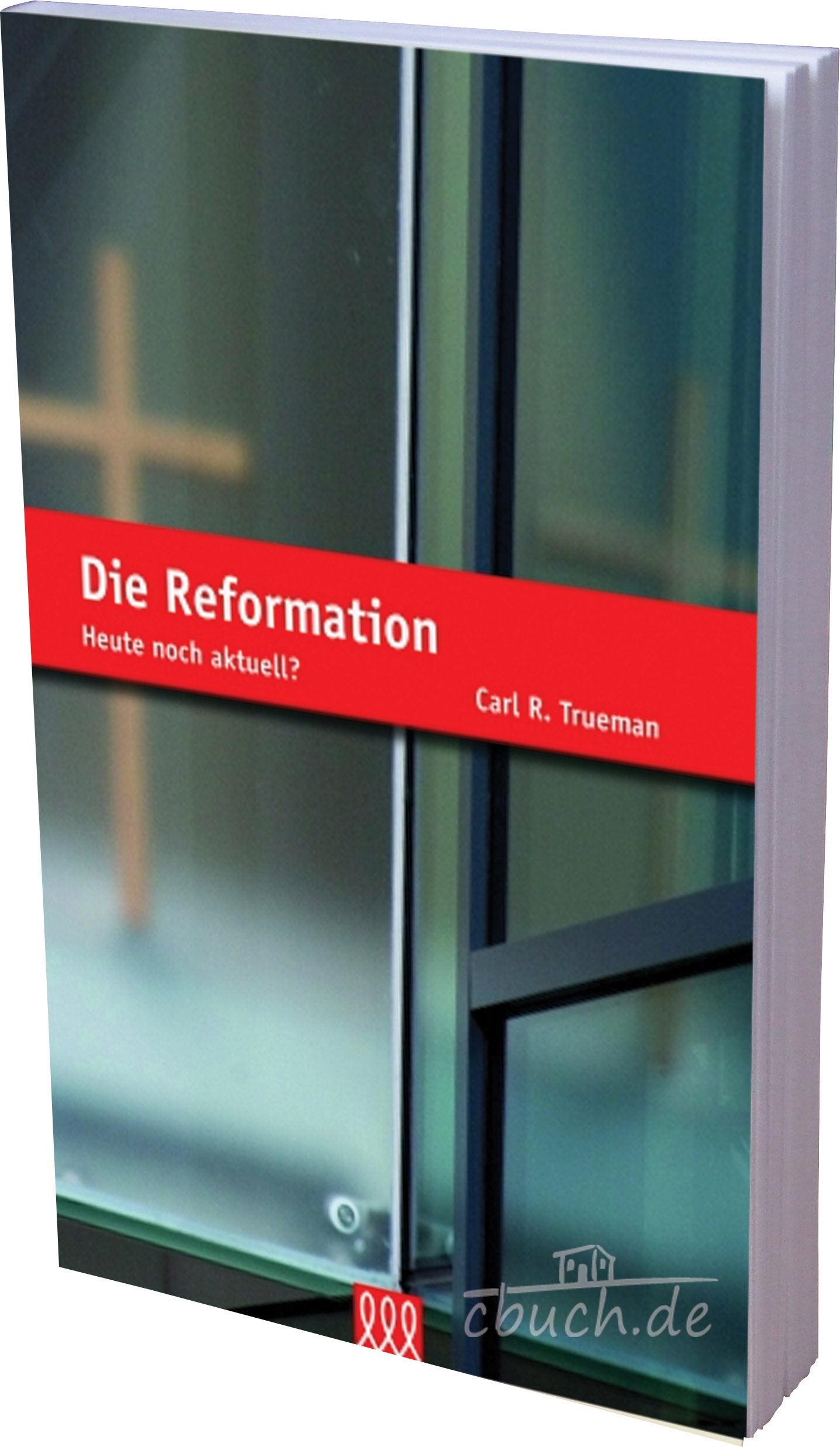 Die Reformation: Heute noch aktuell? book