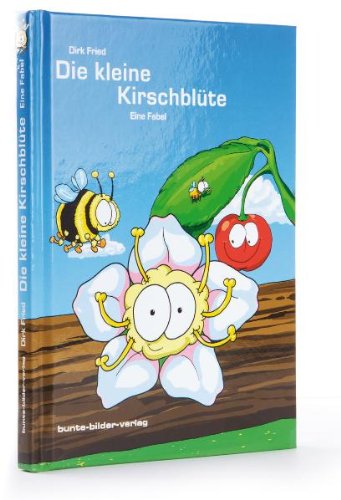 Product Image: Die kleine Kirschblüte: Eine Fabel