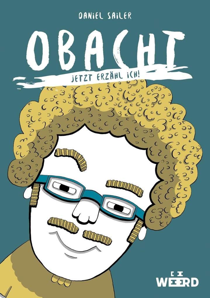 Obacht, jetzt erzähl ich! (WEEERD im Verlag der Ideen) Manga