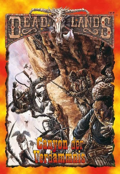 Canyon der Verdammnis: Deadlands (Deadlands / Das unheimliche Western-Rollenspiel) Horror & Mystery