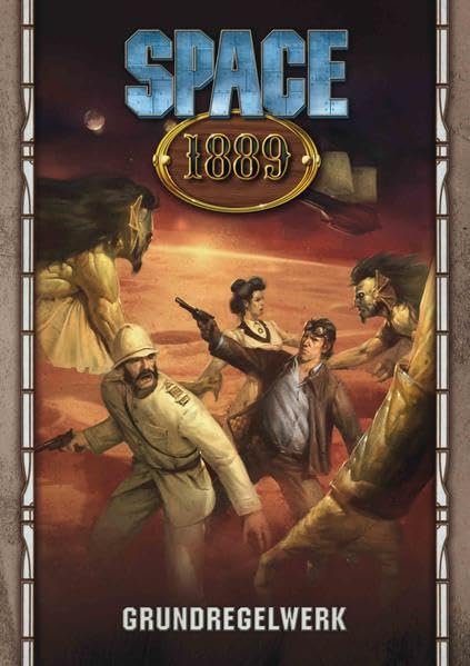 Space: 1889: SF-Rollenspiel in einer zivilisierteren Zeit: Grundregelwerk Contemporary literature