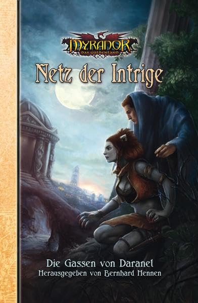 Netz der Intrige: Die Gassen von Daranel (Myranor / Das Schwarze Auge) Historical Fiction