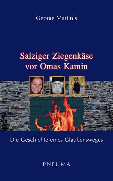 Salziger Ziegenkäse vor Omas Kamin Religion & Esotericism