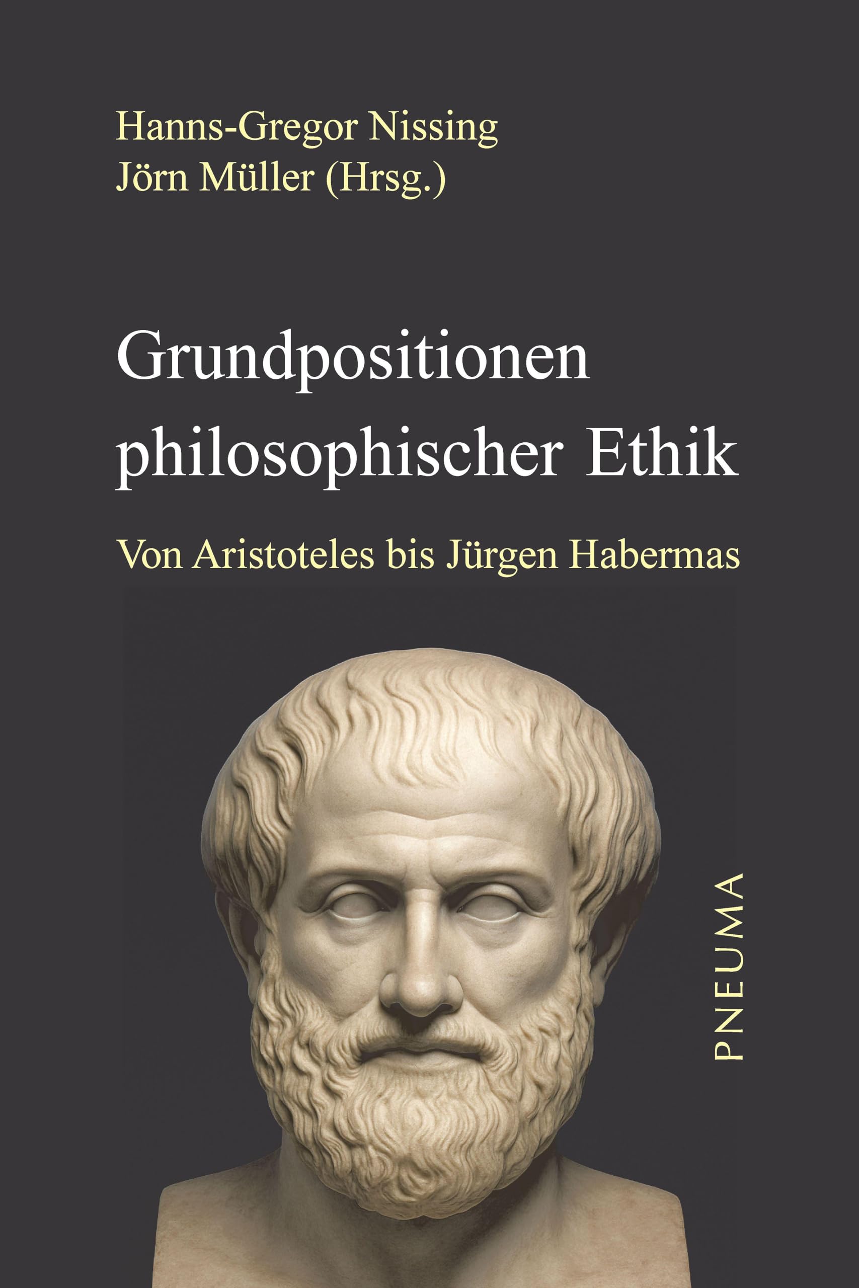 Grundpositionen philosophischer Ethik Philosophy