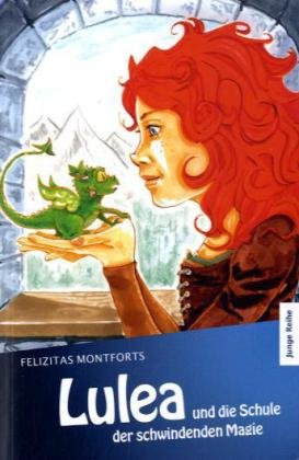 Lulea und die Schule der schwindenden Magie book