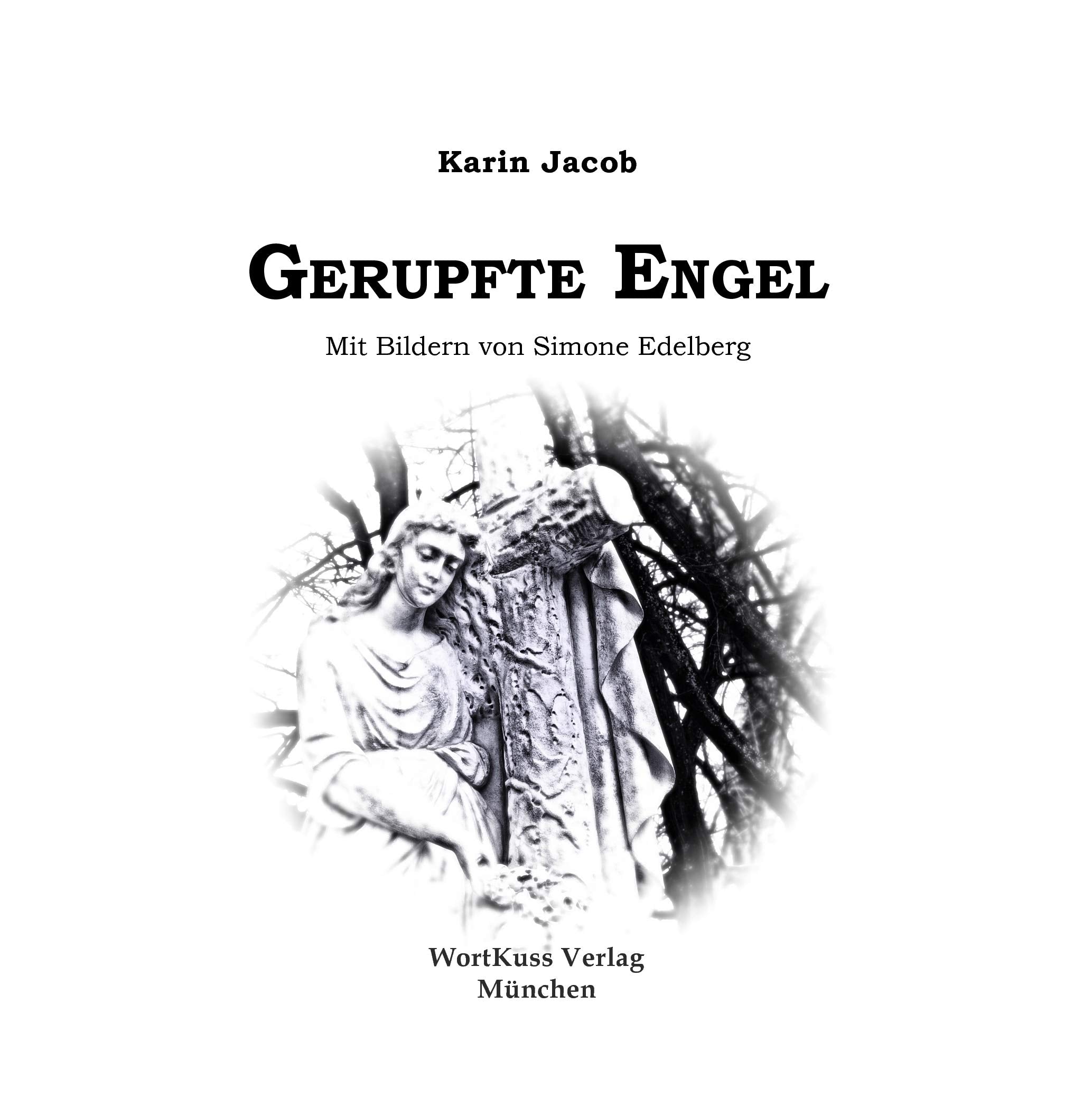 Gerupfte Engel Poetry