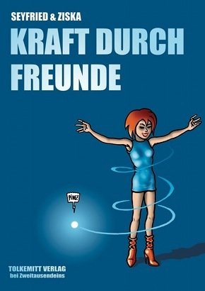 Kraft durch Freunde Manga