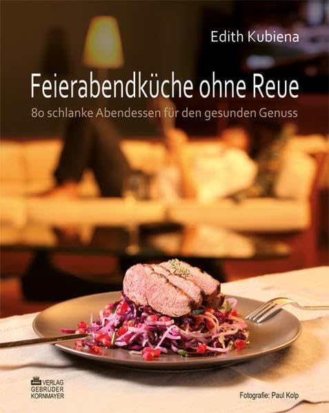Product Image: Feierabendküche ohne Reue