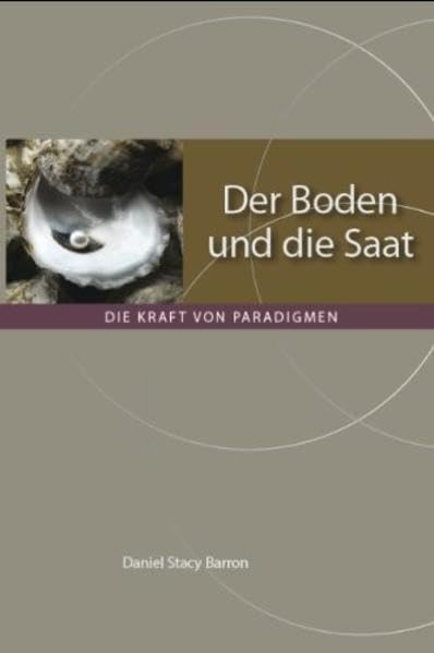 Der Boden und die Saat: Die Kraft von Paradigmen Memories