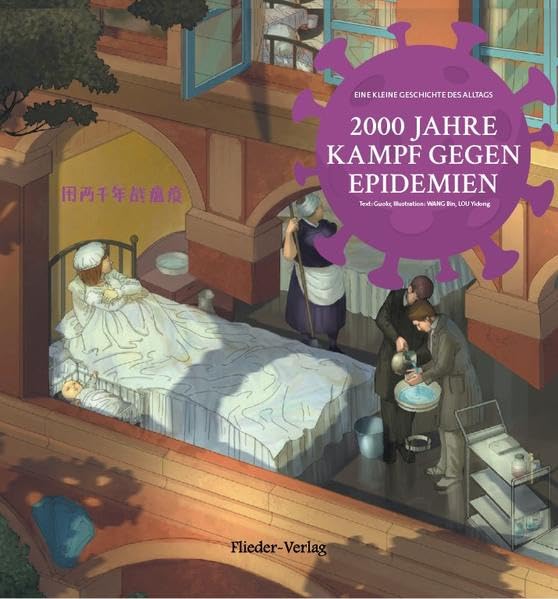 2000 JAHRE KAMPF GEGEN EPIDEMIEN: EINE KLEINE GESCHICHTE DES ALLTAGS Children's books