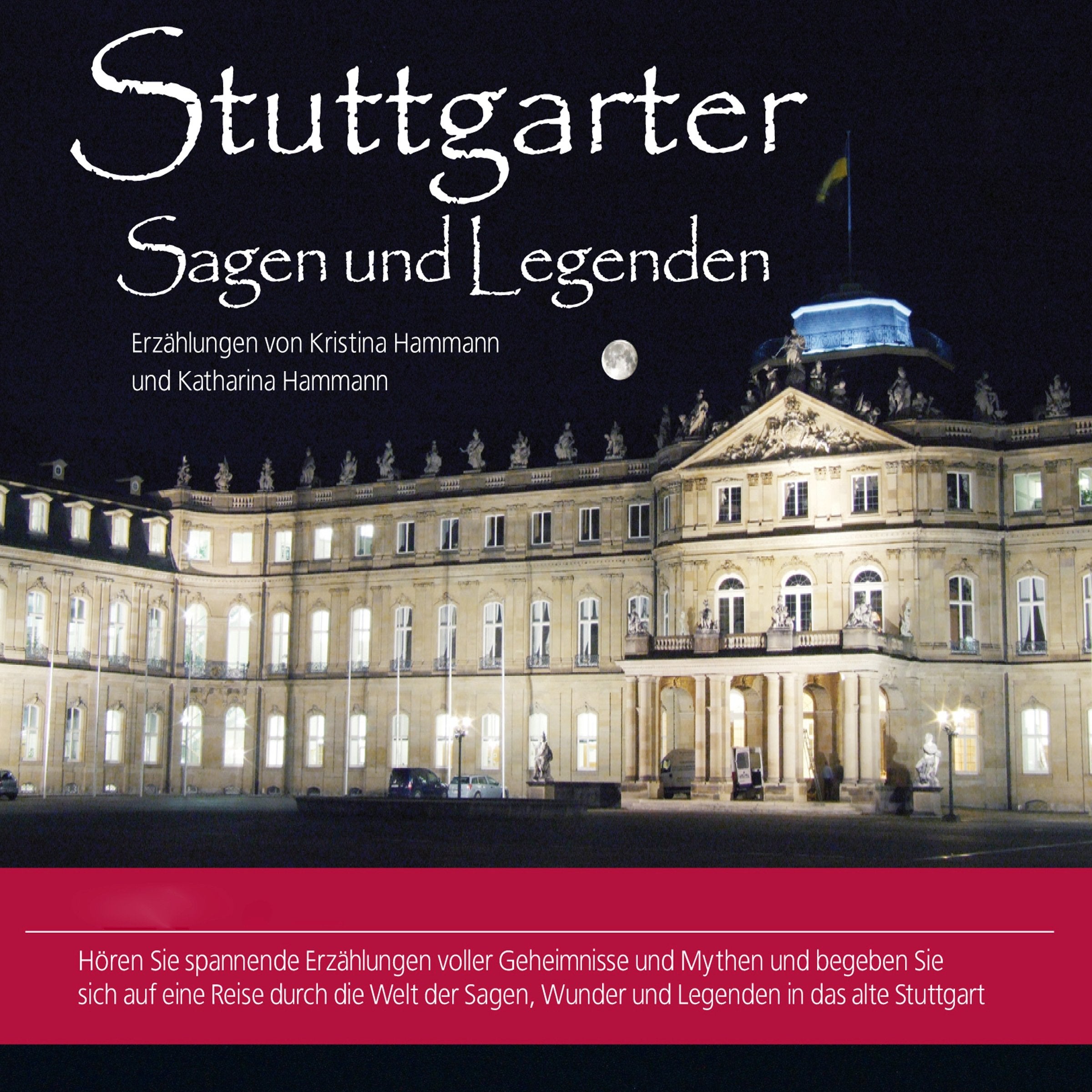 Stuttgarter Sagen und Legenden Fairy Tales & Legends