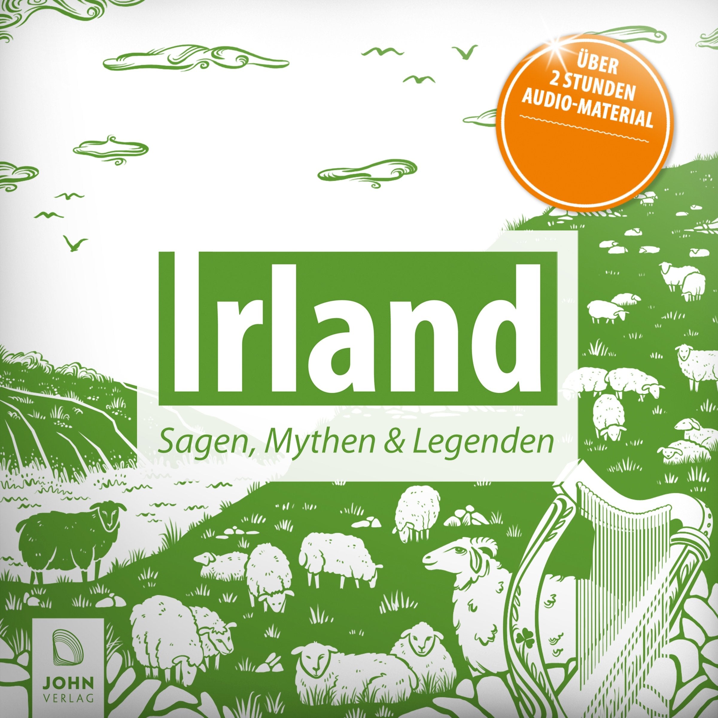 Irland: Sagen, Mythen und Legenden Fairy Tales & Legends