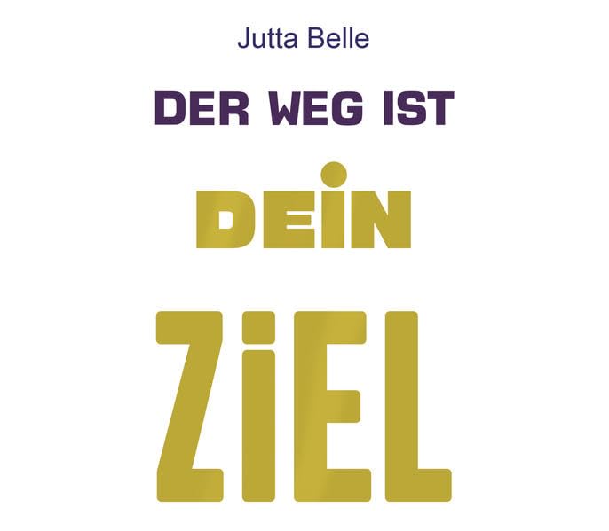 Der Weg ist Dein Ziel Reference Books