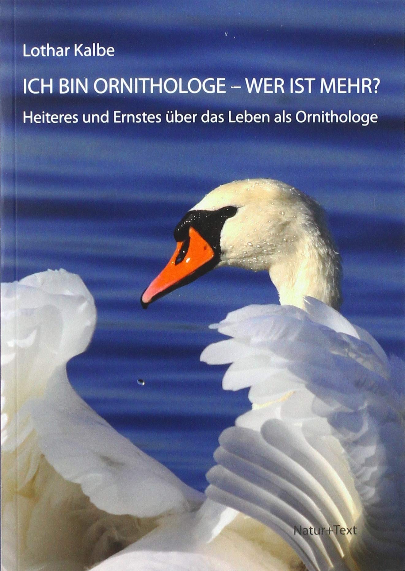Ich bin Ornithologe – wer ist mehr? Personalities