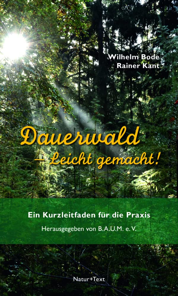Dauerwald – Leicht gemacht: Ein Kurzleitfaden für die Praxis Mathematics