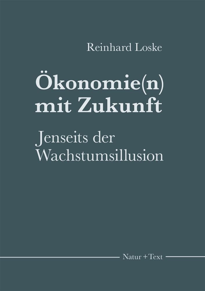 Ökonomie(n) mit Zukunft book