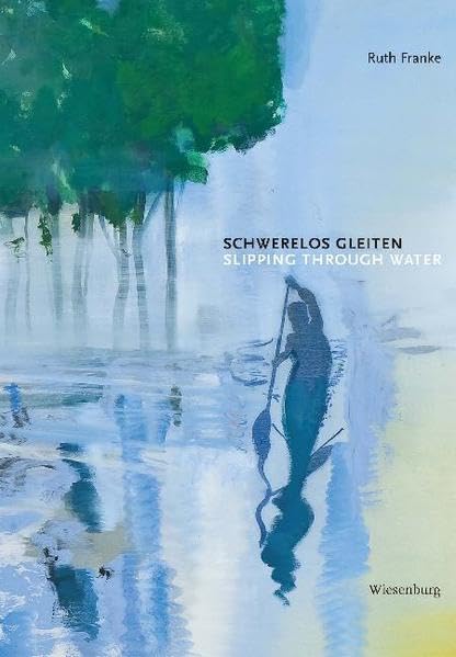 Schwerelos gleiten - Slipping Through Water Contemporary literature