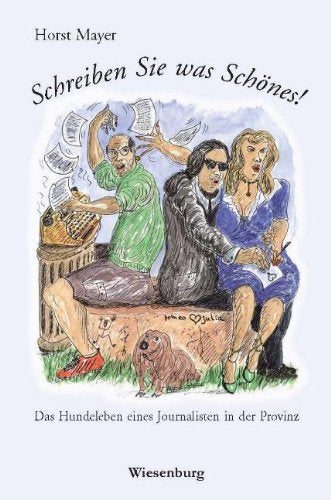 Schreiben Sie was Schönes! Contemporary literature