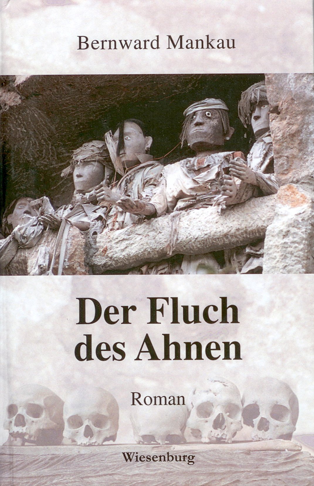 Der Fluch des Ahnen: Roman Contemporary literature