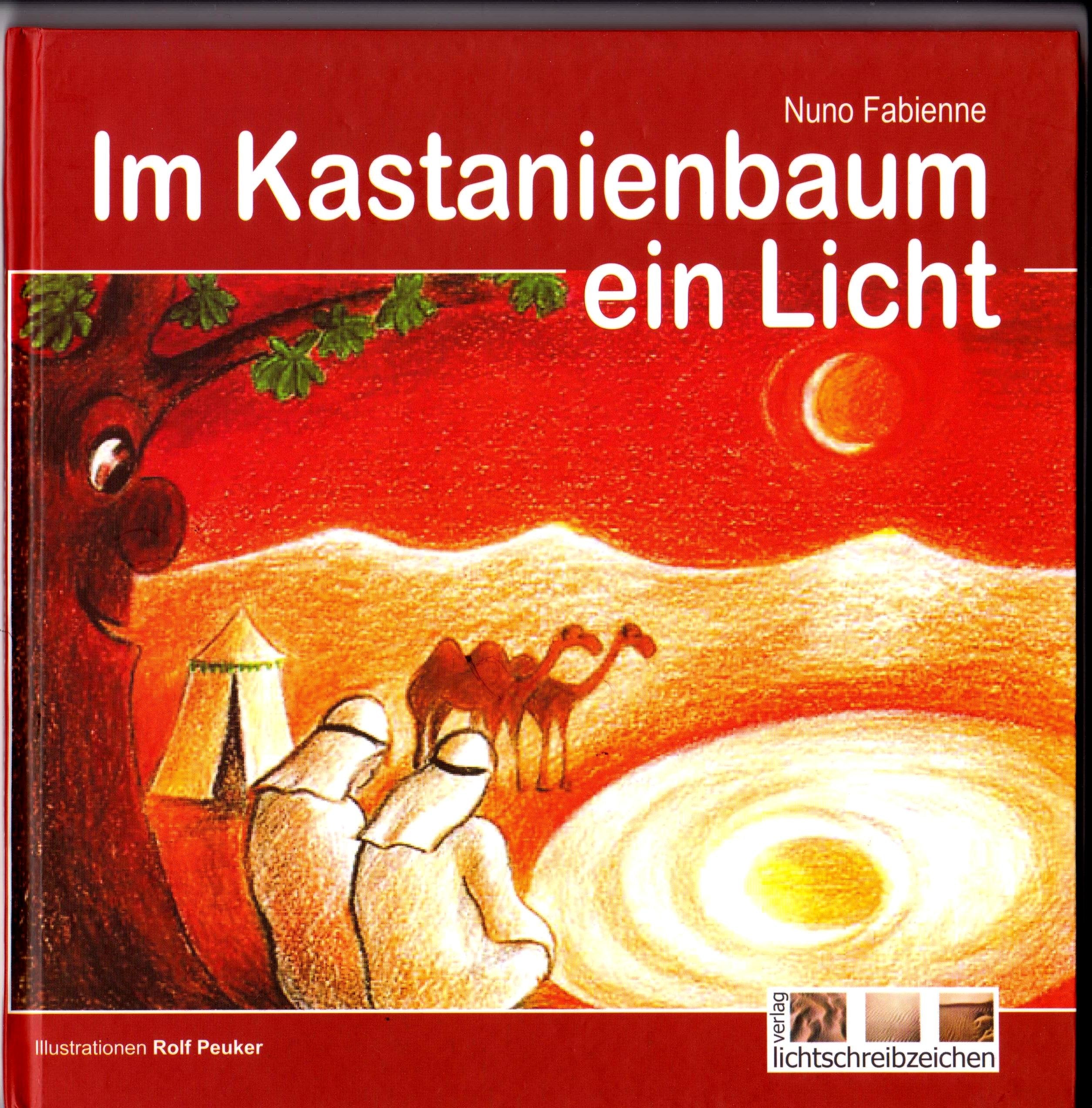 Im Kastanienbaum ein Licht: Kinderbuch ab 6 Jahre Children's books