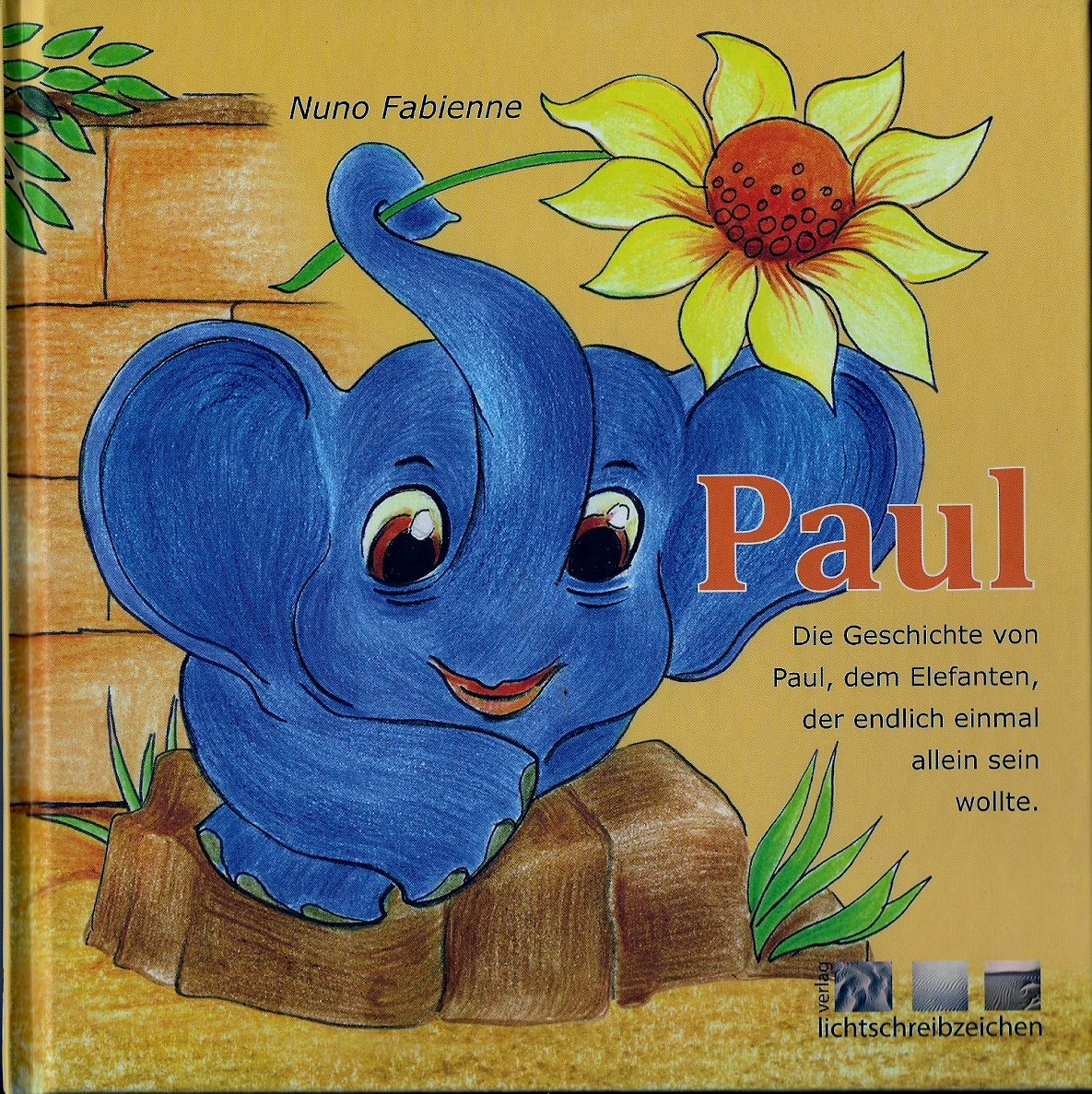 PAUL - Die Geschichte vom Elefanten der endlich mal allein sein wollte. Novels & Short Stories
