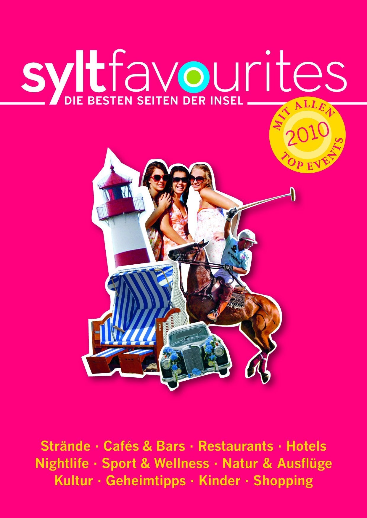 syltfavourites 2010: Die besten Seiten der Insel Books