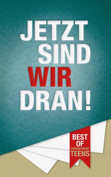 Jetzt Sind Wir Dran Contemporary literature