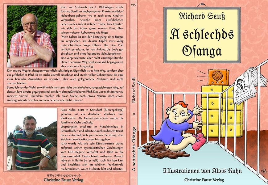 A schlechds Ofanga: Mit Illustrationen von Alois Kuhn Contemporary literature